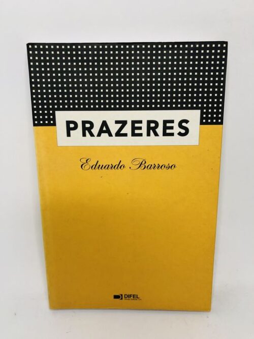 Prazeres - Eduardo Barroso