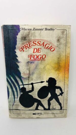Presságio de Fogo - Marion Zimmer Bradley