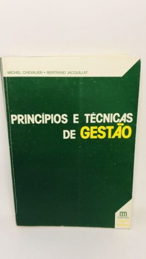 Princípios e Técnicas de Gestão