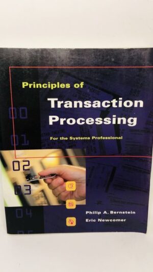 Principles of Transaction Processing