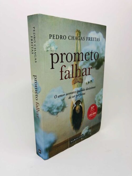 Prometo Falhar - Pedro Chagas Freitas