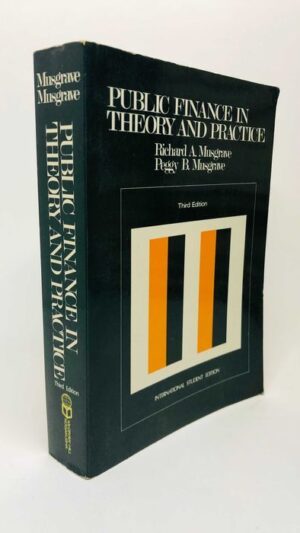 Public Finance in Theory and Practice - Richard A. Musgrave
