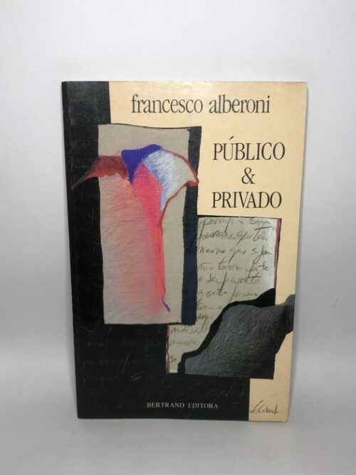 Público & Privado - Francesco Alberoni