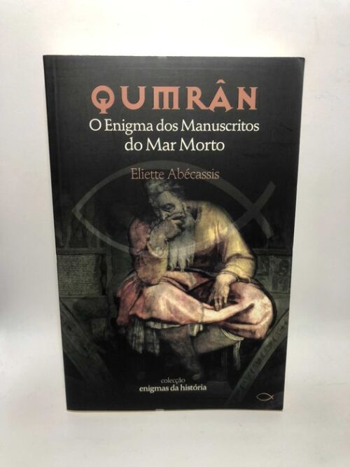 Qumrân - Éliette Abécassis