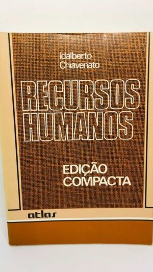 Recursos Humanos - Idalberto Chiavenato