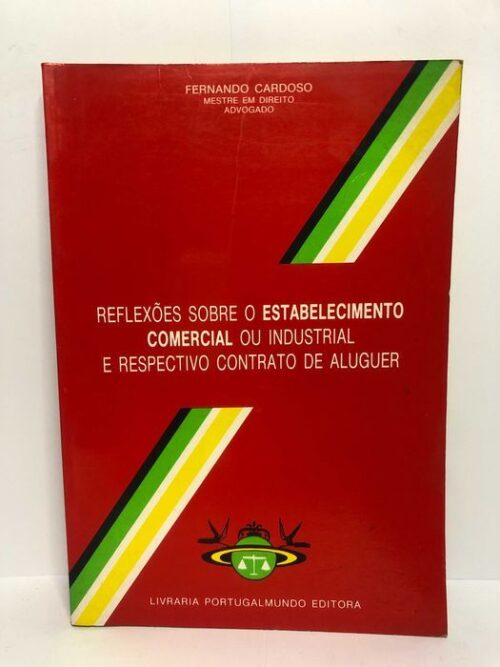 Reflexões sobre o Estabelecimento Comercial Ou Industrial..