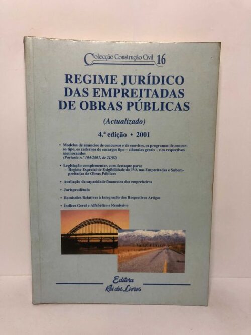 Regime Jurídico das Empreitadas de Obras Públicas 2001