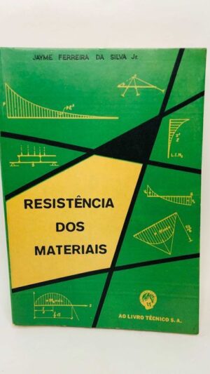 Resistência dos Materiais - Jayme Ferreira da Silva