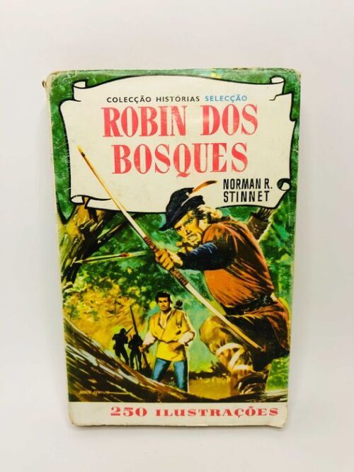 Robin dos Bosques - Norman R. Stinnet