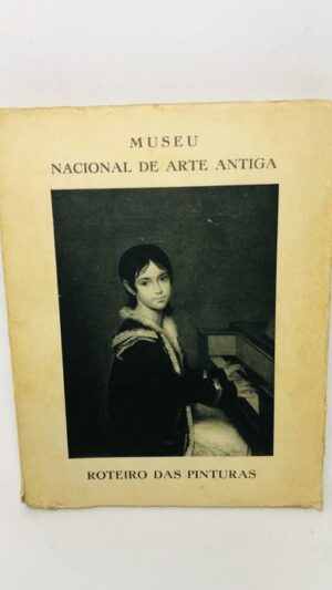 Roteiro das Pinturas - Museu Nacional de Arte Antiga