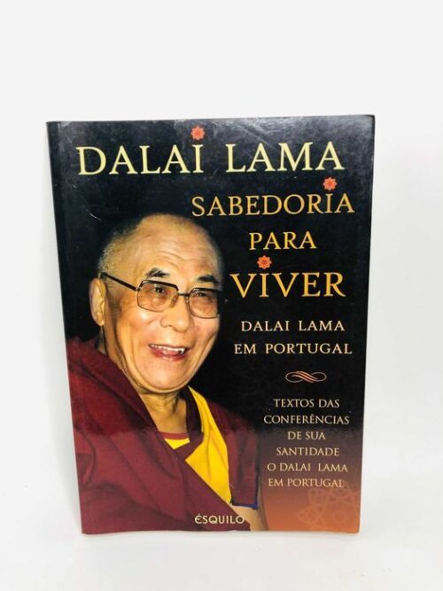 Sabedoria para Viver - Dalai Lama