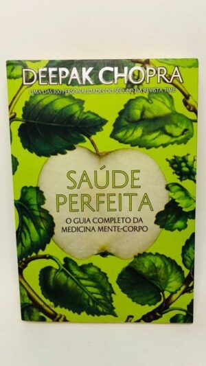 Saúde Perfeita - Deepak Chopra
