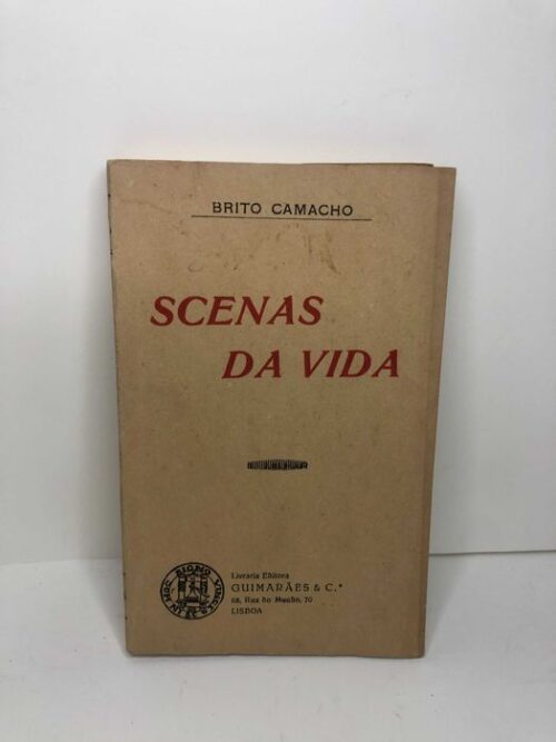 Scenas Da Vida - Brito Camacho
