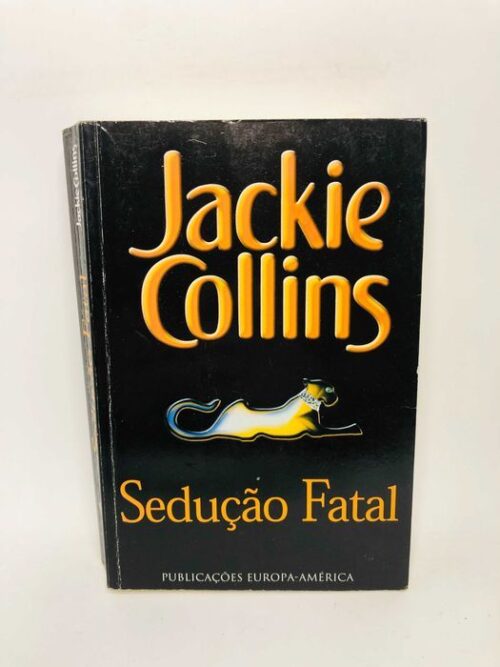Sedução Fatal - Jackie Collins