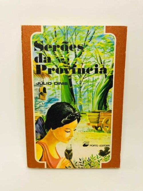 Serões da Província - Júlio Dinis