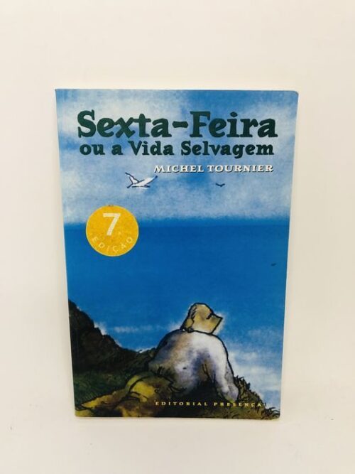 Sexta-Feira ou a Vida Selvagem - Michel Tournier