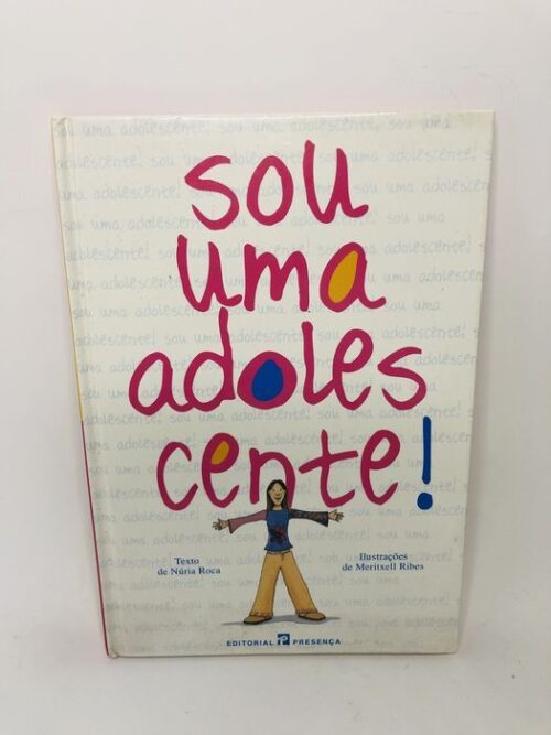Sou uma adolescente