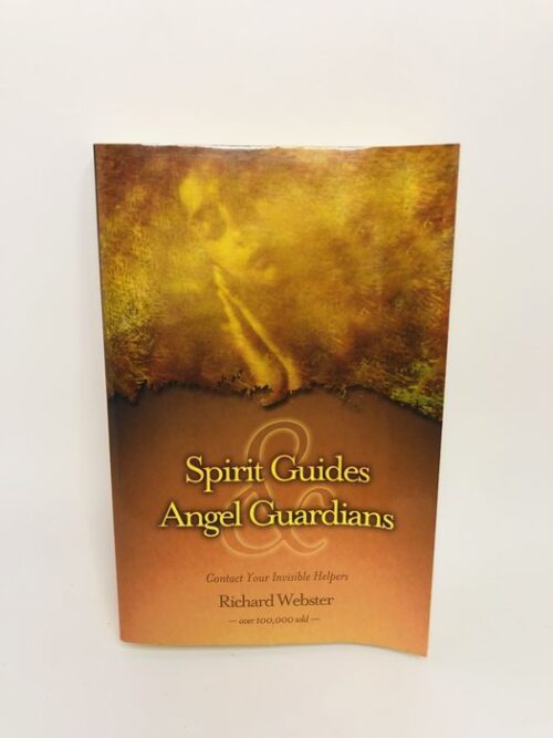 Spirit Guides & Angel Guardians - Richard Webster