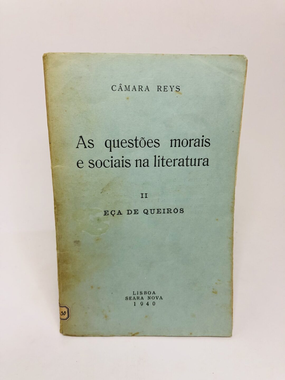As questões morais e sociais na literatura II - Eça de Queirós