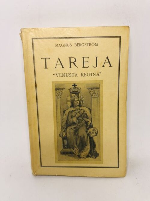Tareja "Venusta Regina" - Magnus Bergström