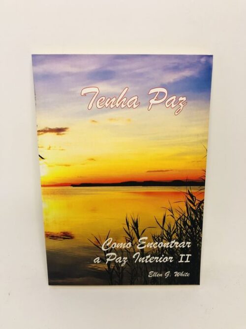 Tenha Paz - Ellen G. White