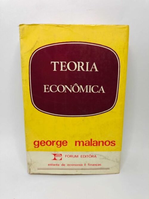 Teoria Econômica - George Malanos