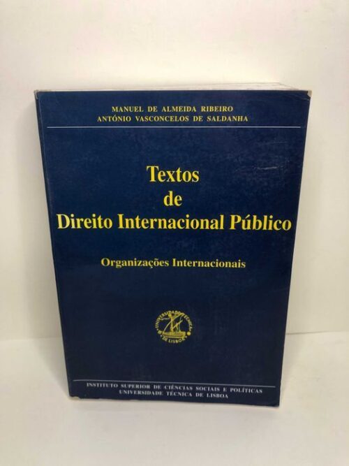 Textos de Direito Internacional Público (Organizações Internacionais)