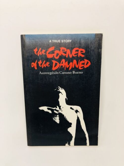 The Corner of the Damned - Austregésilo Carrano Bueno