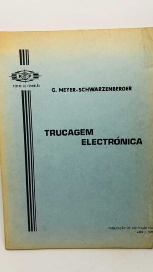 Trucagem Electrónica - G. Meyer