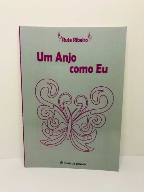 Um Anjo como Eu - Rute Ribeiro