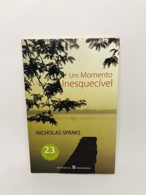Um Momento Inesquecível - Nicholas Sparks