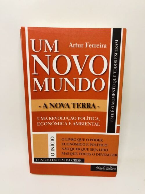 Um Novo Mundo - A Nova Terra - Artur Ferreira