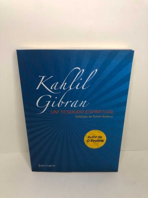 Um tesouro espiritual - Kahlil Gibran