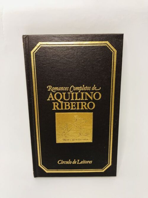Uma Luz ao Longe - Aquilino Ribeiro