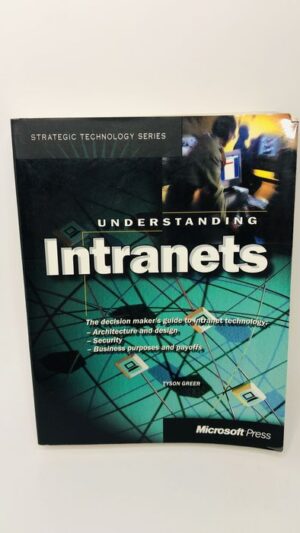 Understanding Intranets - Tyson Greer