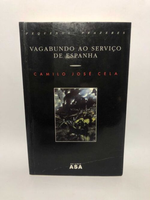 Vagabundo ao Serviço de Espanha de Camilo José Cela