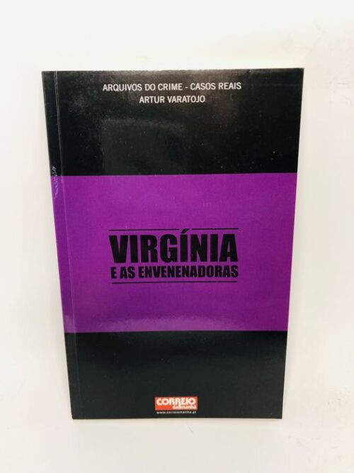 Virgínia e as Envenenadoras - Artur Varatojo
