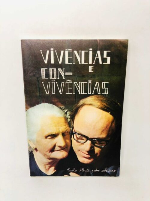 Vivências e Convivências - Carlos Alberto (Padre Salesiano)
