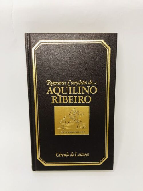 Volfrâmio - Aquilino Ribeiro
