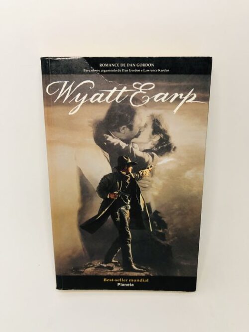 Wyatt Earp - Dan Gordon