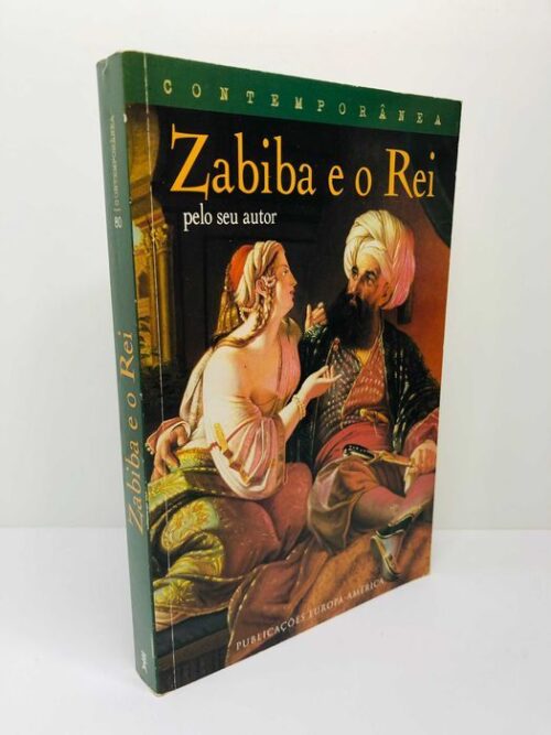 Zabiba e o Rei pelo seu Autor