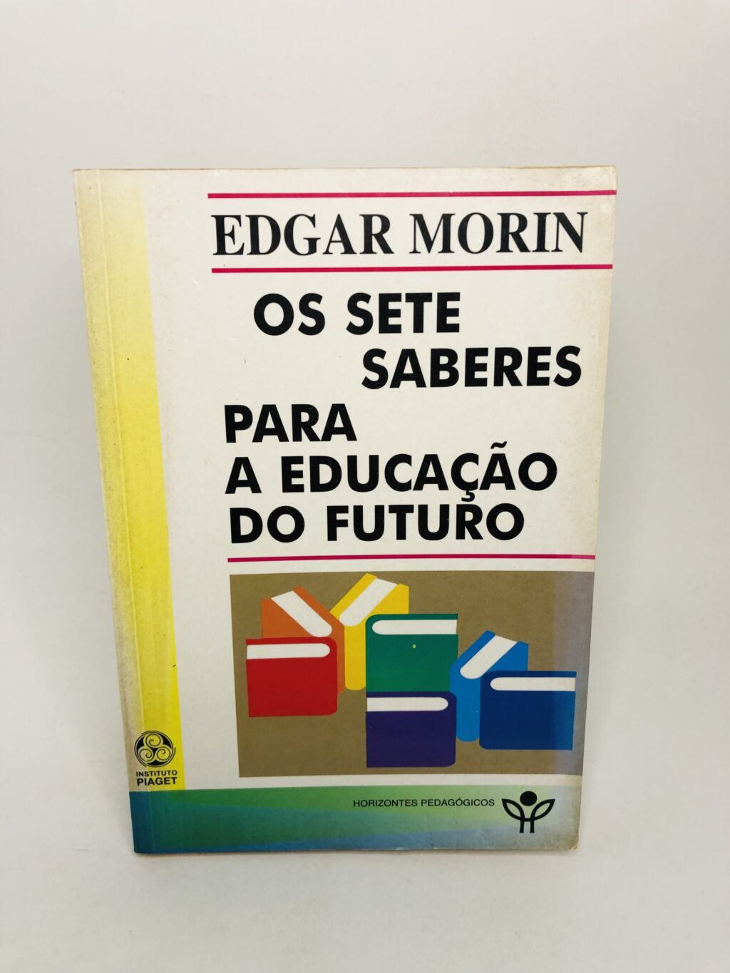 Os Sete Saberes para a Educação do Futuro - Edgar Morin