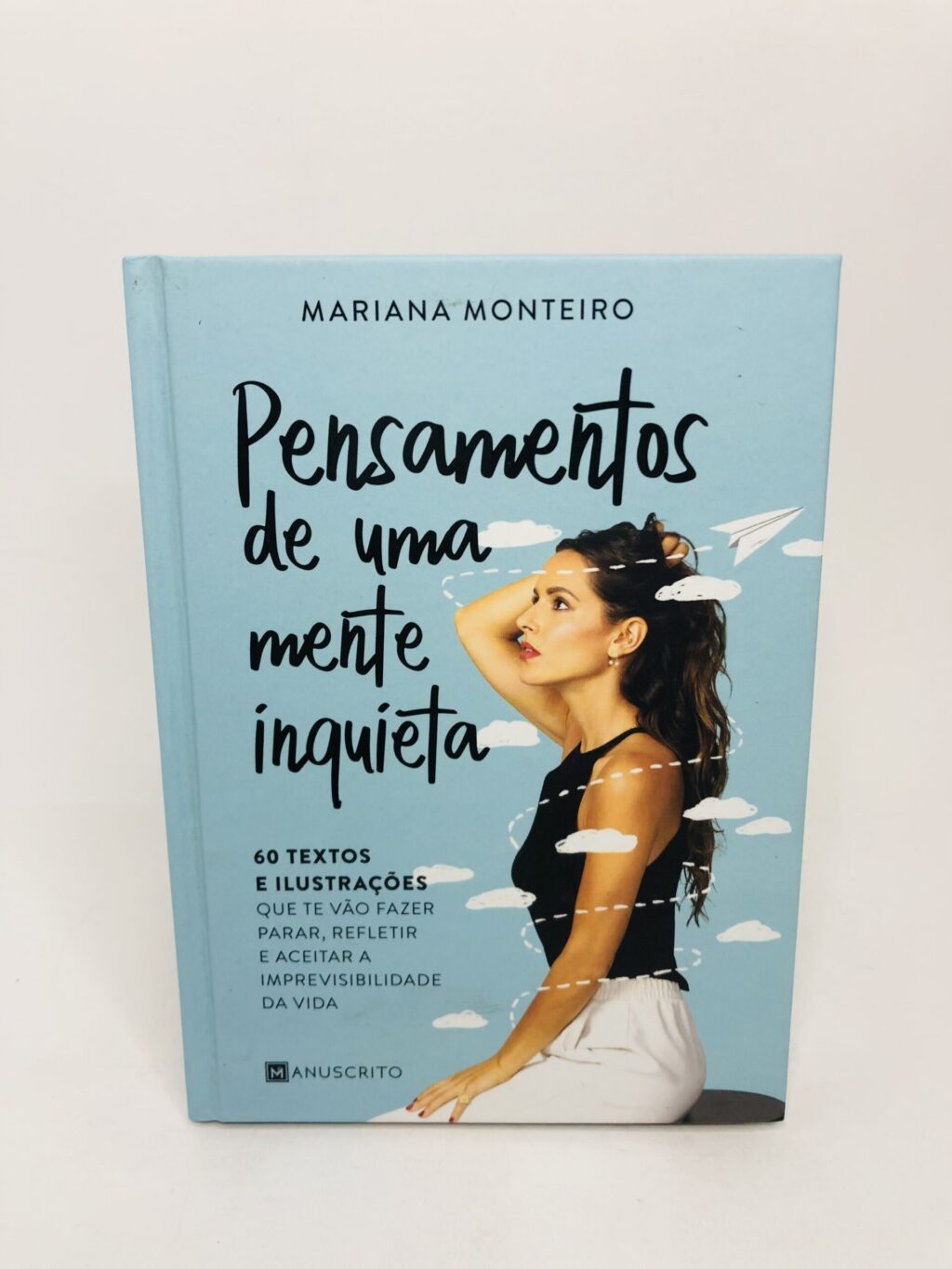 Pensamentos de uma mente inquieta - Mariana Monteiro