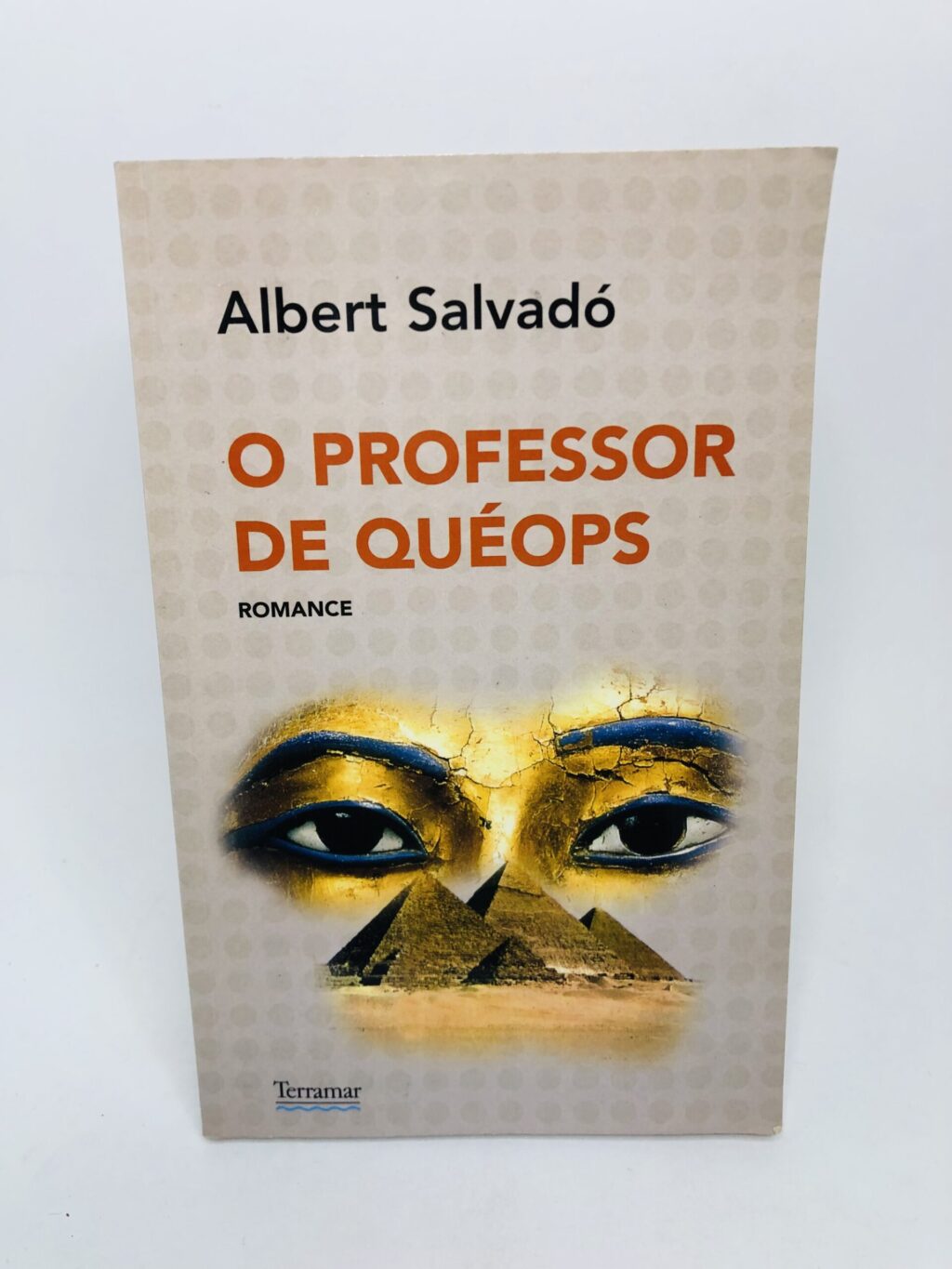 O Professor de Quéops - Albert Salvadoró