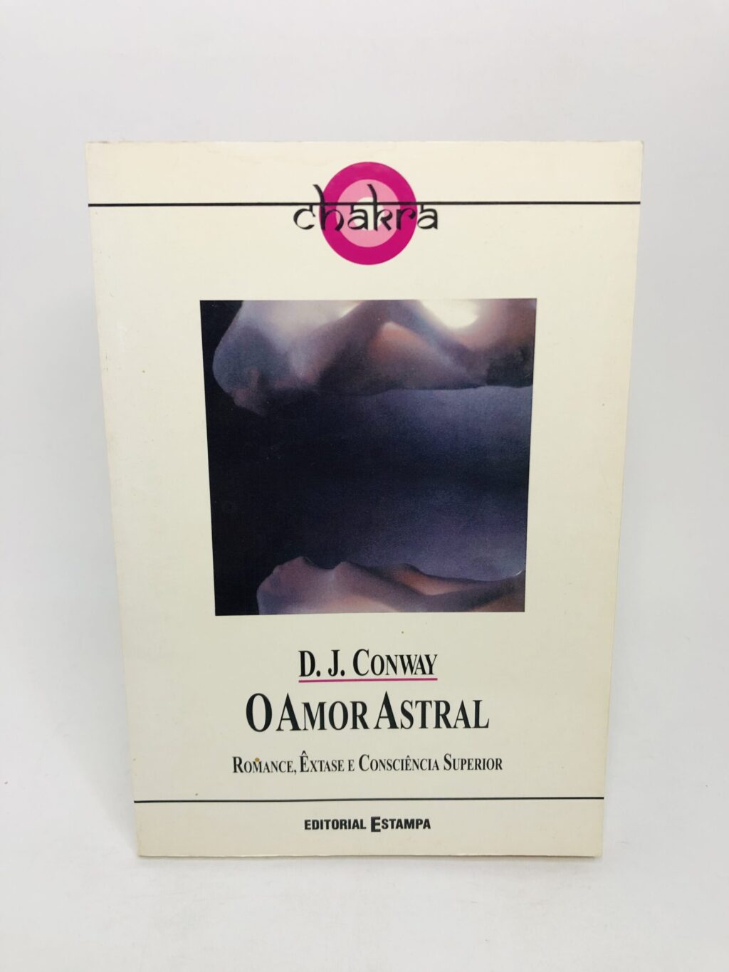 O Amor Astral - D. J. Conway