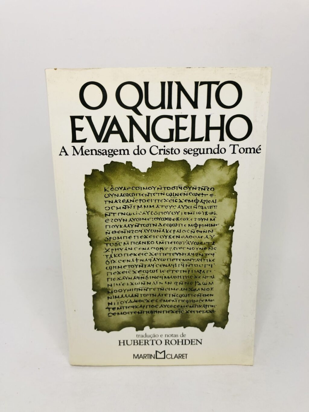 O Quinto Evangelho - Huberto Rohden