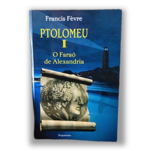 Ptolemeu I - Francis Fèvre