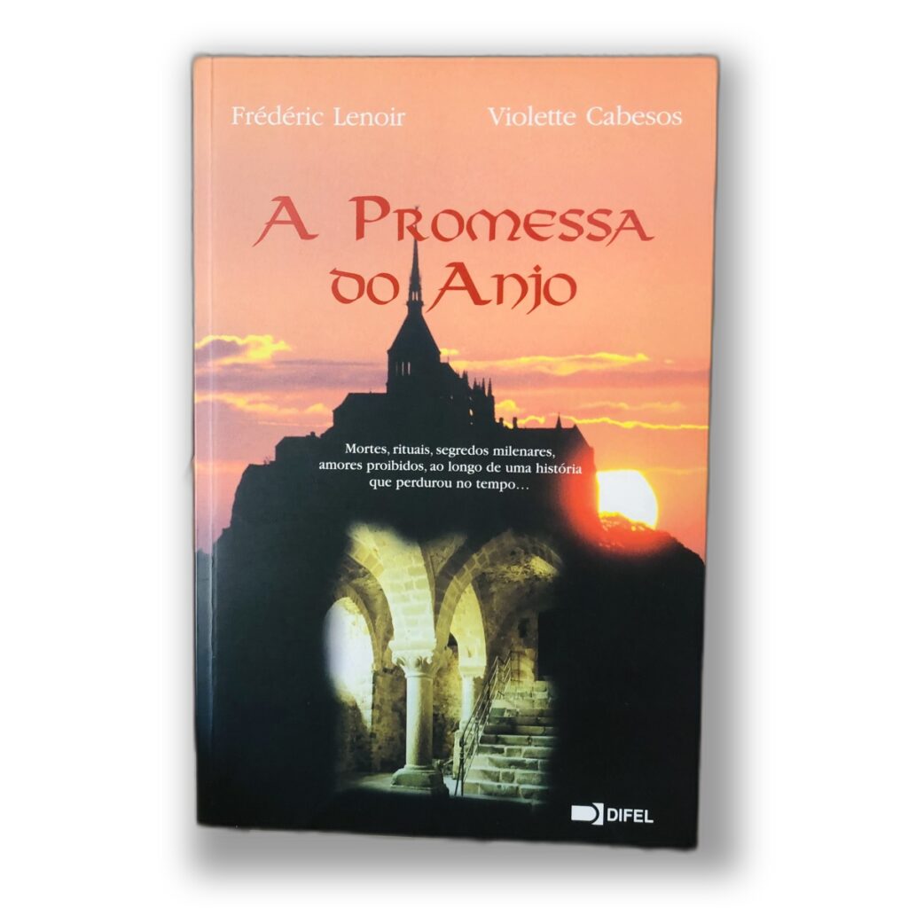 A Promessa do Anjo - Frédéric Lenoir, Violette Cabesos