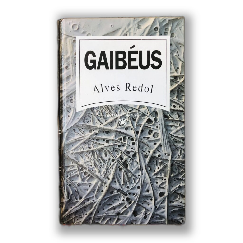 Gaibéus - Alves Redol
