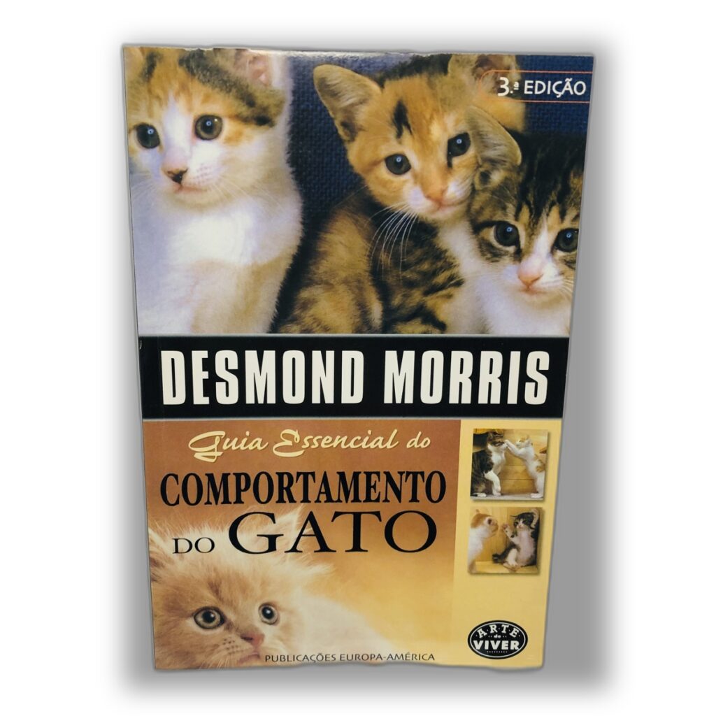 Guia Essencial do Comportamento do Gato - Desmond Morris